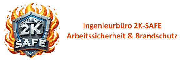 2K-SAFE - Ingenieurbüro | Arbeitssicherheit & Brandschutz